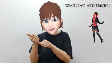 asl sign for magician assistant